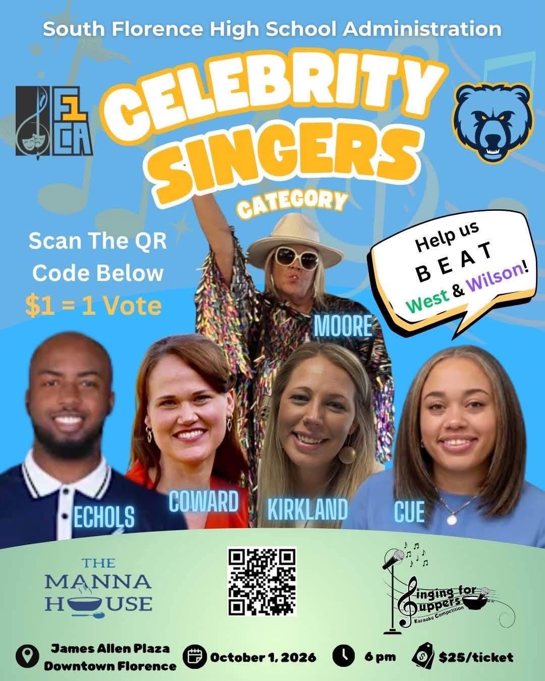 South Florence High School Bruins Celebrity Singers poster: Rock Star Educators Echols, Coward, Kirkland, Cue and Moore. $1 equals 1 vote.